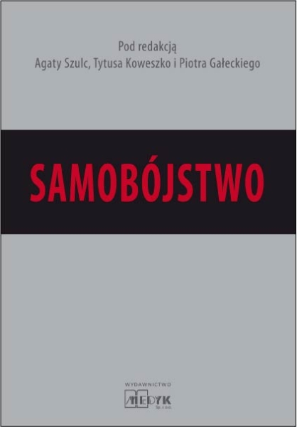SAMOBÓJSTWO  SZULC KOWESZKO GAŁECKI NOWA