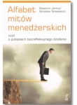 ALFABET MITÓW MENEDŻERSKICH TARASIEWICZ NOWA 