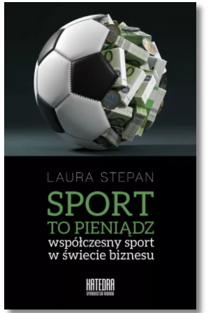 SPORT TO PIENIĄDZ LAURA STEPAN NOWA