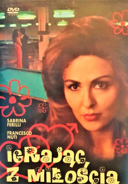 IGRAJĄC Z MIŁOŚCIA DVD FERILLI NUTI 