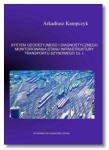 SYSTEM GEODEZYJNEGO I DIAGNOSTYCZNEGO KAMPCZYK NOWA