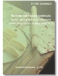 MOŻLIWOŚĆ WYKORZYSTANIA POTENCJAŁU KUCHNI DOMINIK