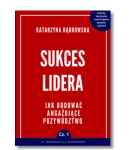 WORKBOOK DLA MENEDŻERÓW SUKCES LIDERA DĄBROWSKA