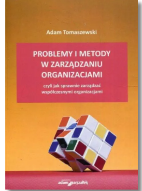 PROBLEMY I METODY W ZARZĄDZANIU TOMASZEWSKI NOWA