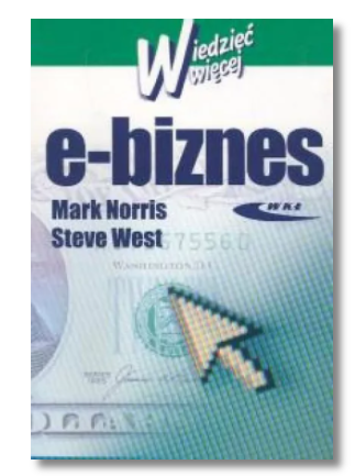 E BIZNES WIEDZIEĆ WIĘCEJ NORRIS WEST NOWA 