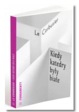 KIEDY KATEDRY BYŁY BIAŁE LEŚNIAK NOWA 