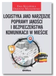 LOGISTYKA JAKO NARZĘDZIE POPRAWY JAKOŚCI KULIŃSKA NOWA