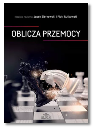 OBLICZA PRZEMOCY ZIÓŁKOWSKI NOWA 