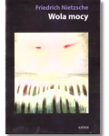 WOLA MOCY NIETZSCHE NOWA 