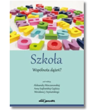 SZKOŁA WSPÓLNOTA DĄŻEŃ MINCZANOWSKA NOWA 