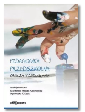 PEDAGOGIKA PRZEDSZKOLNA OLCZAK NOWA 