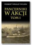 PANCERNIKI W AKCJI TOM 1 WILSON NOWA 