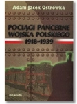 POCIĄGI PANCERNE WOJSKA POLSKIEGO OSTRÓWKA NOWA 