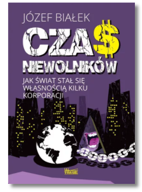 CZAS NIEWOLNIKÓW BIAŁEK NOWA 