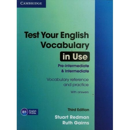  TEST YOUR ENGLISH VOCABULARY IN USE PRE-INTERMEDIATE