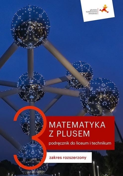 MATEMATYKA LO 3 Z PLUSEM PODR ZR DOBROWOLSKA 
