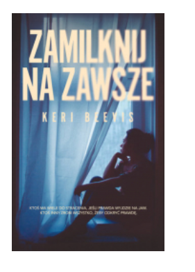 ZAMILKNIJ NA ZAWSZE KERI BEEVIS NOWA