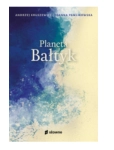 PLANETA BAŁTYK ANDRZEJ KRUSZEWICZ NOWA 