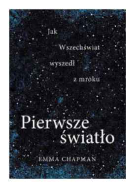 PIERWSZE ŚWIATŁO EMMA CHAPMAN NOWA