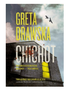 CHICHOT GRETA DRAWSKA NOWA 