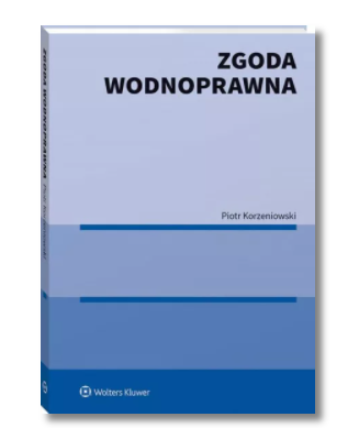 ZGODA WODNOPRAWNA PIOTR KORZENIOWSKI NOWA 