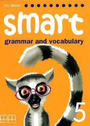 SMART GRAMMAR AND VOCABULARY 5 SB  MITCHELL H Q