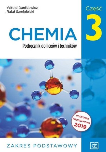  CHEMIA LICEUM I TECHNIKUM CZ 3  DANIKIEWICZ SZMIGIELSKI