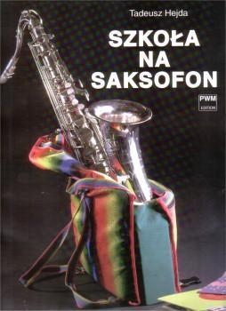 SZKOŁA NA SAKSOFON PWM TADEUSZ HEJDA NOWA