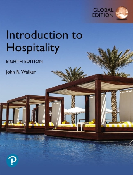 INTRODUCTION TO HOSPITALITY GLOBAL EDITION WALKER