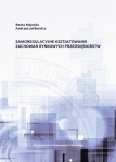 SAMOREGULACYJNE KSZTAŁTOWANIE ZACHOWAŃ RYNKOWYCH