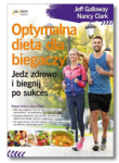 OPTYMALNA DIETA DLA BIEGACZY NANCY CLARK NOWA 