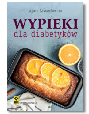 WYPIEKI DLA DIABETYKÓW AGATA LEWANDOWSKA NOWA 