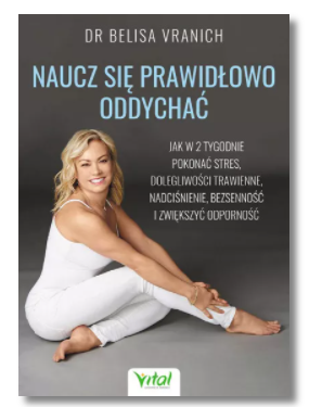 NAUCZ SIĘ PRAWIDŁOWO ODDYCHAĆ BELISA VRANICH NOWA 