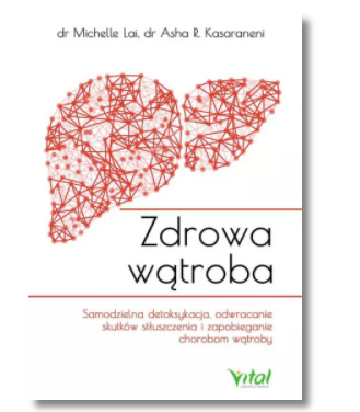 ZDROWA WĄTROBA MICHELLE LAI NOWA 