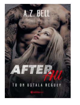 AFTER ALL TO ON USTALA REGUŁY A Z BELL NOWA 