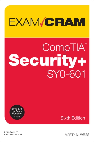 COMPTIA SECURITY+ SY0-601 EXAM CRAM  WEISS NOWA