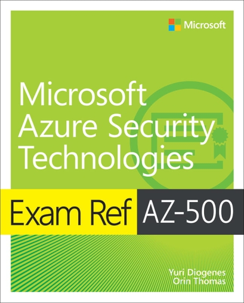 EXAM REF AZ-500. MICROSOFT AZURE SECURITY DIOGENES NOWA 