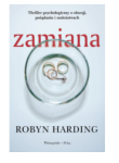 ZAMIANA ROBYN HARDING NOWA