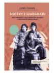 SIOSTRY Z SZANGHAJU JUNG CHANG NOWA 