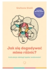 JAK SIĘ DOGADYWAĆ MIMO RÓŻNIC STEFANIE STAHL NOWA