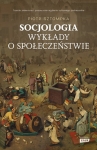 SOCJOLOGIA WYKŁADY O SPOŁECZEŃSTWIE SZTOPMKA NOWA