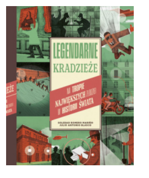 LEGENDARNE KRADZIEŻE JULIO BLASCO NOWA 
