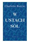 W USTACH SÓL CHARLOTTE RUNCIE NOWA 