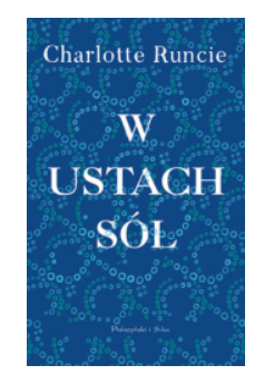 W USTACH SÓL CHARLOTTE RUNCIE NOWA 