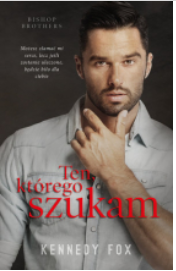TEN KTÓREGO SZUKAM KENNEDY FOX NOWA 