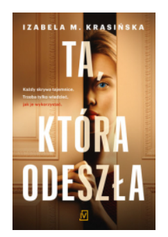 TA KTÓRA ODESZŁA IZABELA KRASIŃSKA NOWA