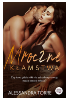 MROCZNE KŁAMSTWA ALESSANDRA TORRE NOWA