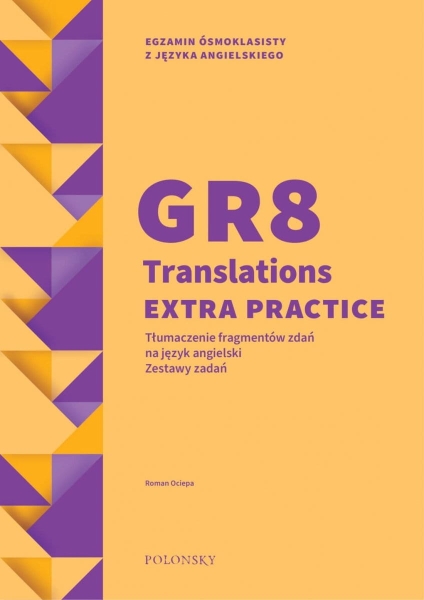 GR8 TRANSLATIONS EXTRA TŁUMACZENIE ZESTAWY ZADAŃ NOWA