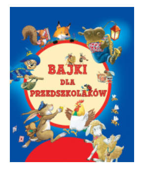 BAJKI DLA PRZEDSZKOLAKÓW TONY WOLF NOWA 