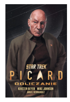 STAR TRECK PICARD ODLICZANIE ANGEL HERNANDEZ NOWA 